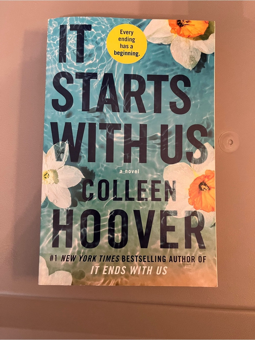 It Starts With Us by Colleen Hoover - Teal Floral Paperback